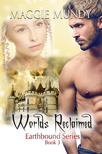Worlds Reclaimed (Earthbound Series Book 3)