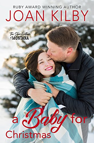 A Baby for Christmas (Sweet Home Montana Book 2)