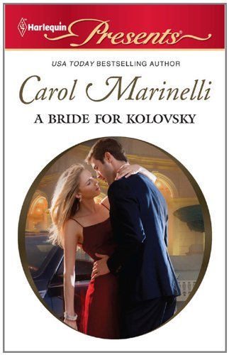 A Bride for Kolovsky (House of Kolovsky Series Book 5)