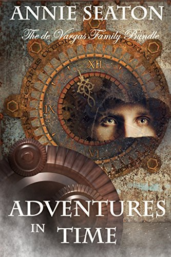 Adventures in Time Bundle: de Vargas Family series