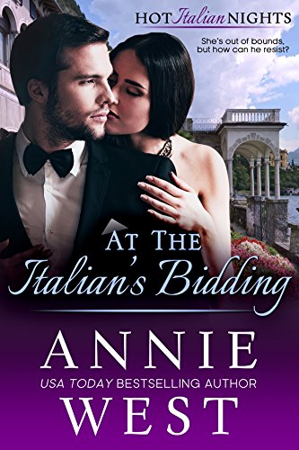 At The Italian’s Bidding (A Hot Italian Nights Novella Book 5)