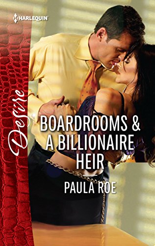 Boardrooms & a Billionaire Heir: A Marriage of Convenience Romance