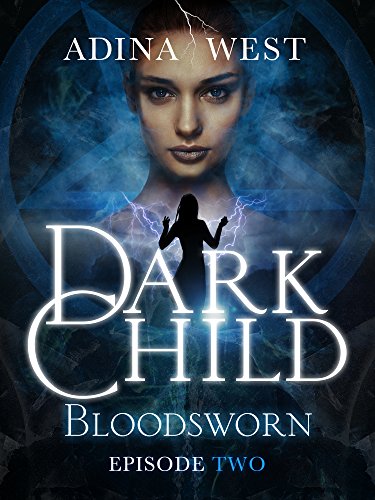 Dark Child (Bloodsworn): Episode 2