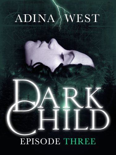 Dark Child (The Awakening): Episode 3