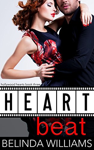 Heartbeat (Hollywood Hearts Book 3)