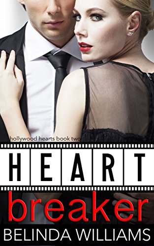 Heartbreaker (Hollywood Hearts Book 2)