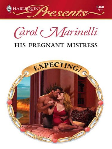 His Pregnant Mistress (Expecting!)