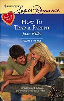 How To Trap a Parent: A Single Dad Romance
