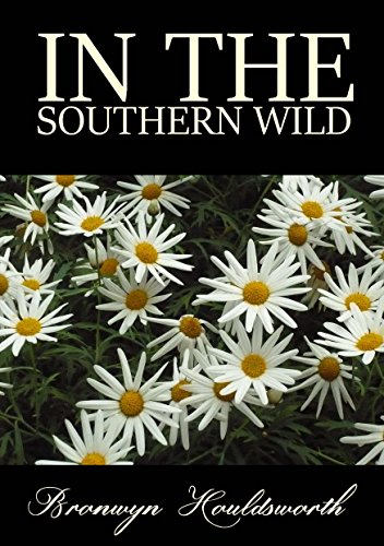 In The Southern Wild (Stories of Life, Stories of Love Book 5)