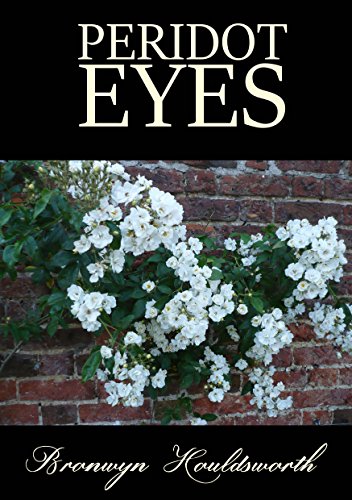 Peridot Eyes (Stories of Life, Stories of Love Book 4)