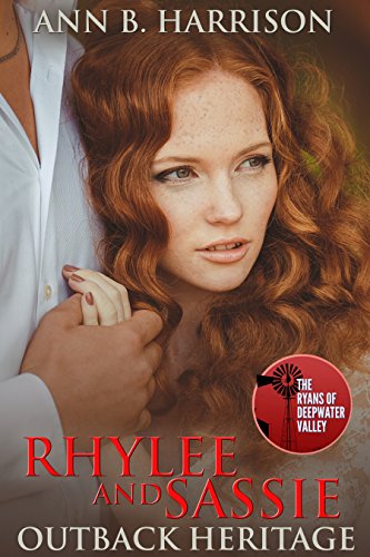 Rhylee and Sassie (Outback Heritage Book 2)
