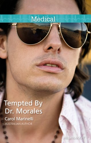 Tempted By Dr. Morales (Bayside Hospital Heartbreakers!)