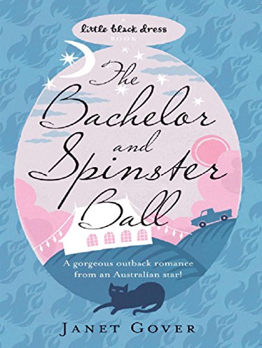 The Bachelor and Spinster Ball (Little Black Dress)