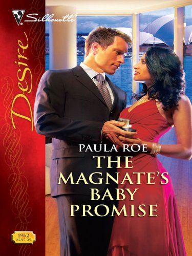 The Magnate’s Baby Promise: A Passionate Billionaire Pregnancy Romance