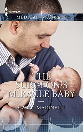 The Surgeon’s Miracle Baby