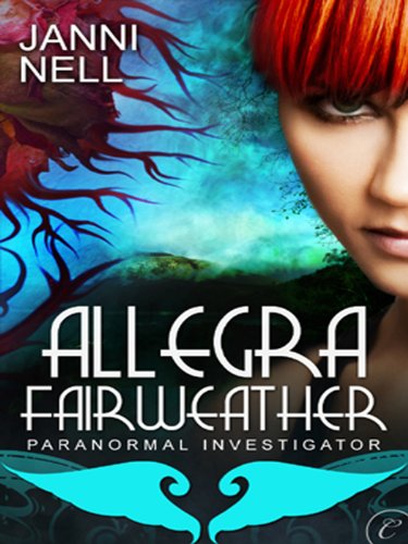 Allegra Fairweather: Paranormal Investigator