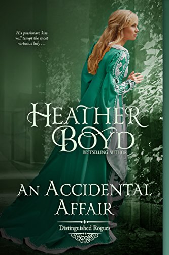 An Accidental Affair (The Distinguished Rogues Book 4)