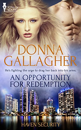 An Opportunity for Redemption (Haven Security Book 2)