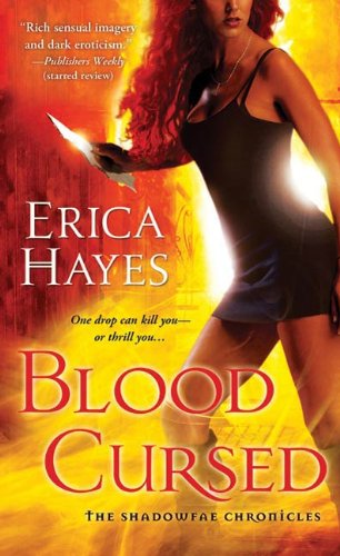 Blood Cursed: A Novel of the Shadowfae Chronicles