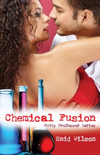 Chemical Fusion (Romantic Suspense) (Nutty Professor Book 1)