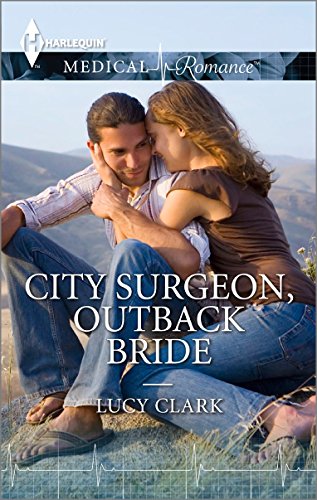 City Surgeon, Outback Bride