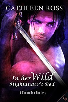 In Her Wild Highlander’s Bed (Forbidden Fantasy Book 3)
