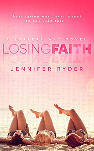 Losing Faith: Surfers Way series