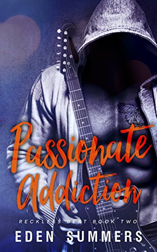 Passionate Addiction (Reckless Beat Book 2)