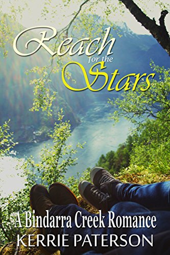 Reach for the Stars (A Bindarra Creek Romance)