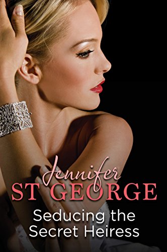 Seducing the Secret Heiress