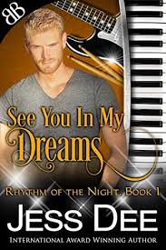 See You In My Dreams (Rhythm of the Night Book 1)