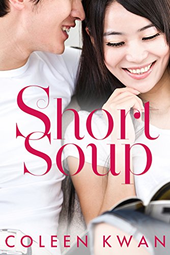 Short Soup (Novella)