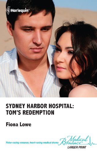 Sydney Harbor Hospital: Tom’s Redemption