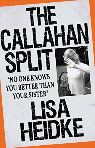 The Callahan Split: No One Knows You Better Than Your Sister