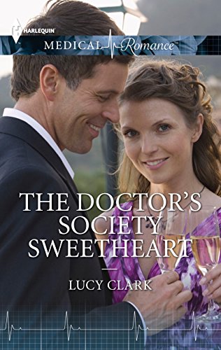 The Doctor’s Society Sweetheart