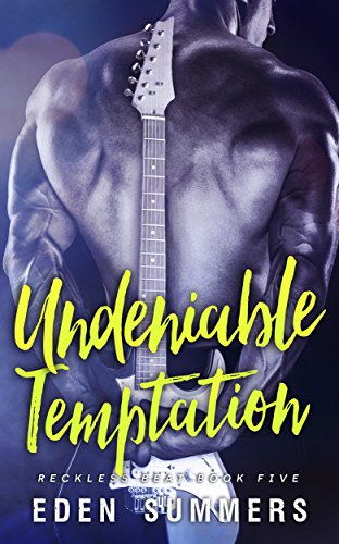 Undeniable Temptation (Reckless Beat Book 5)