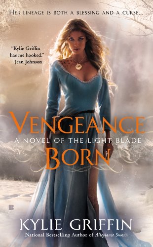 Vengeance Born (A Novel of the Light Blade)