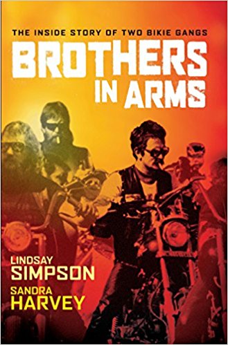 Brothers in Arms: The Inside Story of Two Bikie Gangs