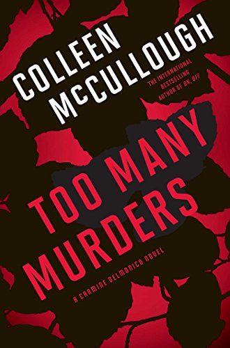 Too Many Murders: A Carmine Delmonico Novel (Carmine Delmonico Series Book 2)
