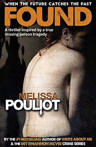 Found (The Missing Annabelle Brown Series Book 2)