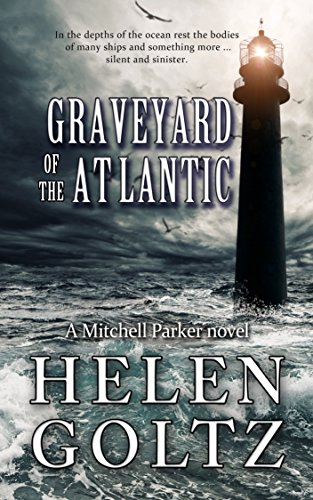 Graveyard of the Atlantic (Mitchell Parker Crime Thriller Book 2)