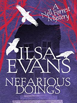 Nefarious Doings: A Nell Forrest Mystery 1