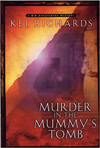Murder in the Mummy’s Tomb (G.K. Chesterton Mystery Series #2)