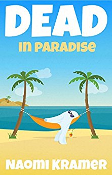 Dead in Paradise (Deadish Book 7)