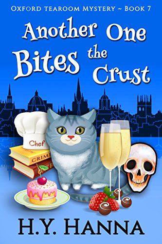 Another One Bites the Crust (Oxford Tearoom Mysteries ~ Book 7