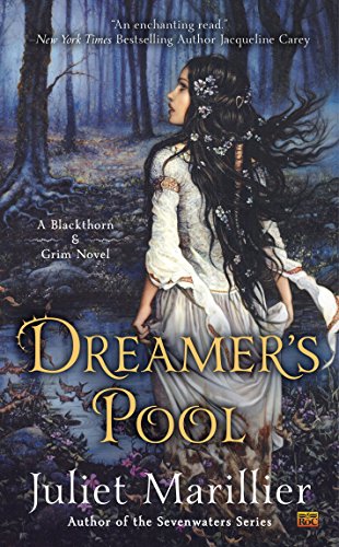 Dreamer’s Pool (Blackthorn & Grim Book 1)