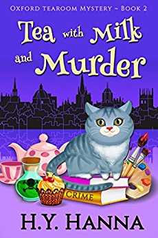 Tea with Milk and Murder (Oxford Tearoom Mysteries ~ Book 2)