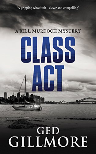 Class Act (A Bill Murdoch Mystery Book 2