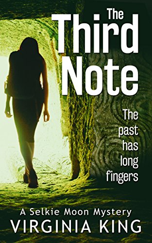 The Third Note (The Mysteries of Selkie Moon) (Book 3)