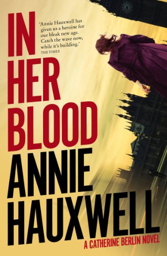 In Her Blood: A Catherine Berlin Novel